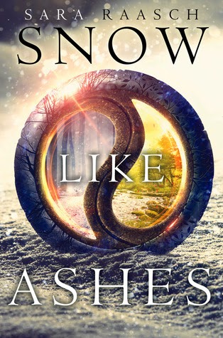 Snow Like Ashes by Sarah Raasch