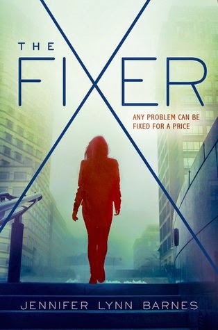 The Fixer by Jennifer Lynn Barnes