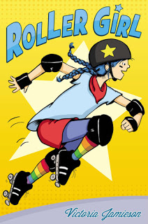 Middle Grade Monday: Roller Girl by Victoria Jamieson