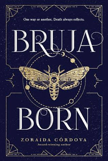 Bruja Born by Zoraida Cordova