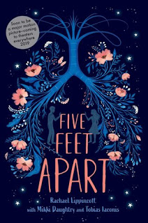 Five Feet Apart by Rachael Lippincott with Mikki Daughtry & Tobias Iaconis