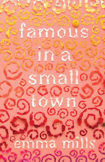 Famous in a Small Town by Emma Mills