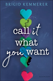 Call it What You Want by Brigid Kemmerer