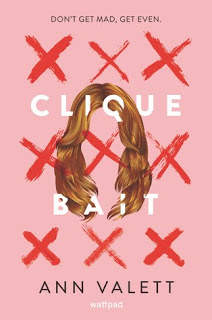 Clique Bait by Ann Valett